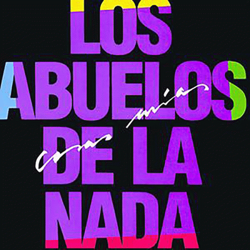 Los Abuelos De La Nada : Cosas Mías